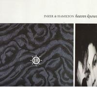 Inker & Hamilton - Heaven knows [Vinyl Single]