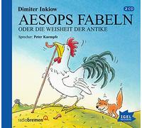 Inkiow,Dimiter - Aesops Fabeln oder Die Weisheit der Antike. 2 CDs