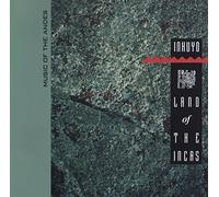 Inkuyo Land of the Incas - Music of the Andes (CD) Album