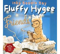 Inky Doodle Day: Fluffy Hygge Friends: A Super Cute Ink Tracing Coloring Book for Galentines, Couples and Fuzzy Love