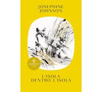 Inland island [Paperback] [Jan 11, 2023] Johnson, Josephine; Palillo, Chiara and