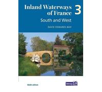 David Edwards-May Inland Waterways of France Volume 3 South and West (Tascabile)