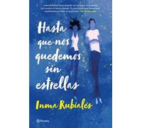 Inma Rubiales Hasta Que Nos Quedemos Sin Estrellas / Until We Run Ou (Tascabile)