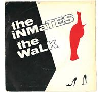 INMATES - INMATES - THE WALK 7in (34093)