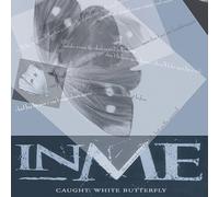 INME - CAUGHT: WHITE BUTTERFLY