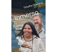 Inmerso: Guía para el bautismo en la Iglesia de Dios