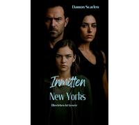 Inmitten New Yorks: Überleben ist Gesetz: 1