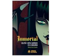 Inmortal: Relatos y mitos vampíricos en el videojuego
