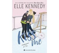 Inmune a ti (Off Campus 3): Kiss Me 3