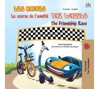 Inna Nusinsky K The Wheels The Friendship Race (French English Bilin (Tascabile)