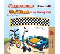 Inna Nusinsky K The Wheels The Friendship Race (Swahili Engli (Copertina rigida)