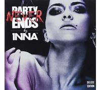 INNA - PARTY NEVER ENDS - INNA