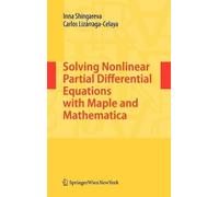 Inna Shingareva Solving Nonlinear Partial Differential Equati (Copertina rigida)