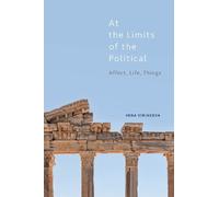 Inna Viriasova At the Limits of the Political (Copertina rigida)