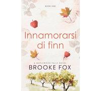 Innamorarsi di Finn (Falling for Finn)