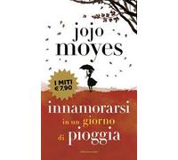 Innamorarsi in un giorno di pioggia