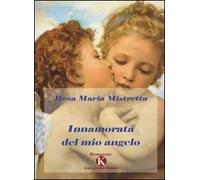 Innamorata del mio angelo