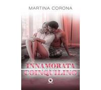 Innamorata del mio coinquilino: (Collana Floreale)