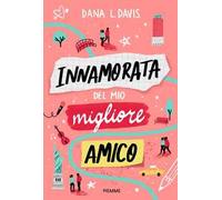 Innamorata del mio migliore amico