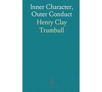 Inner Character, Outer Conduct: Understand how motives shape who we are and how character shows itself in action