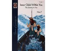 Inner child within you: The Journey to You