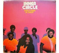 Inner Circle - - Everything Is Great