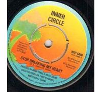 INNER CIRCLE - INNER CIRCLE - STOP BREAKING MY HEART - 7 inch vinyl / 45