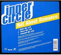 Inner Circle - Not About Romance