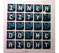 Inner City - Do Me Right