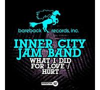 Inner City Jam Band - What I Did For Love / Hurt