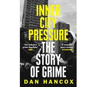 Inner City Pressure: The Story of Grime