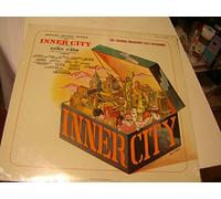 INNER CITY-THE ORIGINAL BROADWAY CAST RECORDING(A STREET CANTATA) VINYL LP