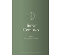 Inner Compass: 365 days. One year closer to yourself.
