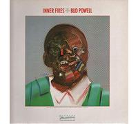 Inner Fires, The Genius Of Bud Powell [Previously Unreleased Live Performances By The Legendary Genius Of Modern Jazz Piano]