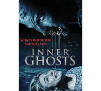 Inner Ghosts (DVD) Celia Williams Elizabeth Bochmann Iris Cayatte Amanda Booth