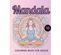 Inner Harmony: Mandala and Yoga for Coloring