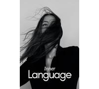 Inner Language: A Journal Book, beautifully crafted space for you to explore your inner self.