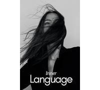 Inner Language: A Journal Book, beautifully crafted space for you to explore your inner self.