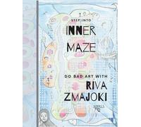 Inner Maze: Do Art to Find Yourself, Colouring and Drawing Book