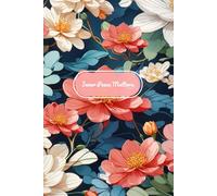 Inner Peace Matters: Mindful Wellness Journal for Women | Calm Reflection & Gratitude Notebook