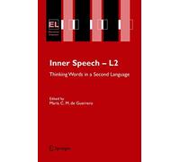 Inner Speech-L2: Thinking Words In A Second Language: 6