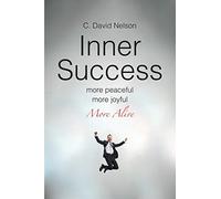 INNER SUCCESS: A Conversation with Myself about My Inner Self