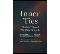 Inner Ties: Understanding Emotions Before They Break Connection