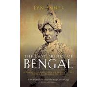 Innes The Last Prince of Bengal (Tascabile)