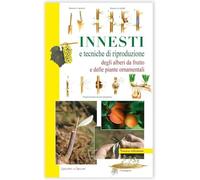 Innesti e tecniche di riproduzione
