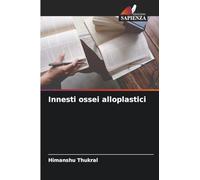 Innesti ossei alloplastici