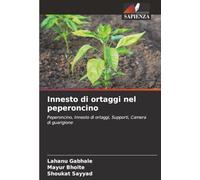 Innesto di ortaggi nel peperoncino: Peperoncino, Innesto di ortaggi, Supporti, Camera di guarigione