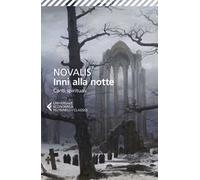 Inni alla notte-Canti spirituali. Testo tedesco a fronte
