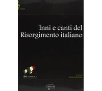 Inni Canti Risorgimento Italia - Coro