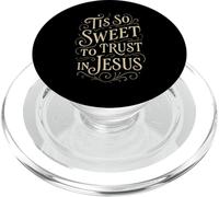 Inni - È così dolce fidarsi di Gesù - Culto cristiano PopSockets PopGrip per MagSafe